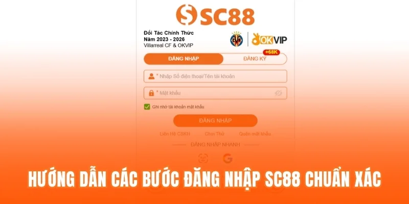 Hướng dẫn các bước đăng nhập SC88 chuẩn xác